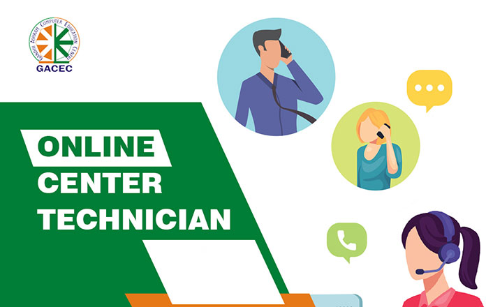 Online Center Technician