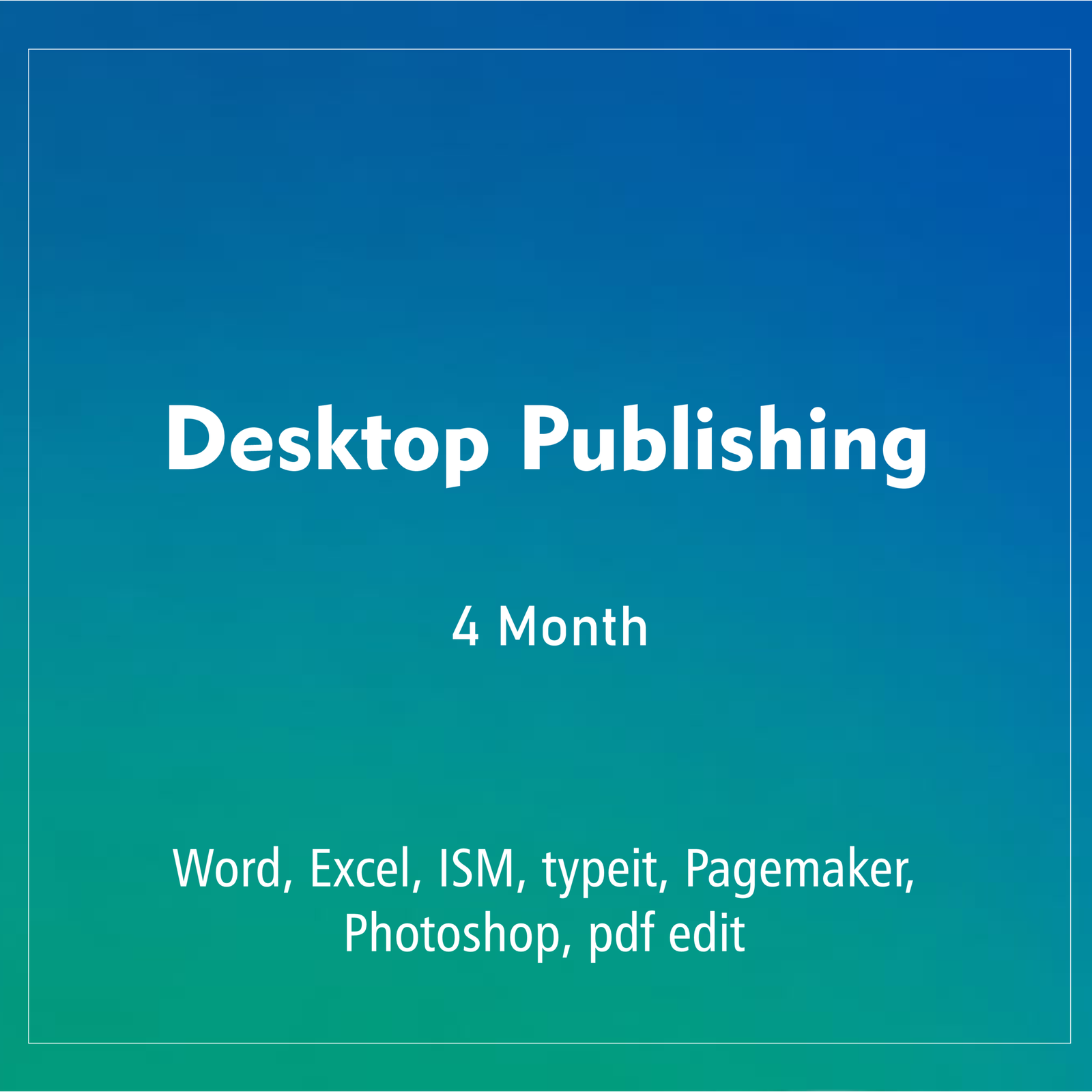 DESKTOP PUBLISHING